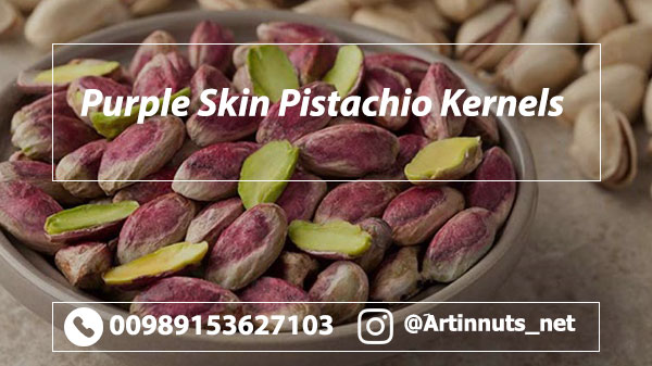 Purple Skin Pistachio Kernels