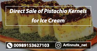 Pistachio Kernels for Ice Cream