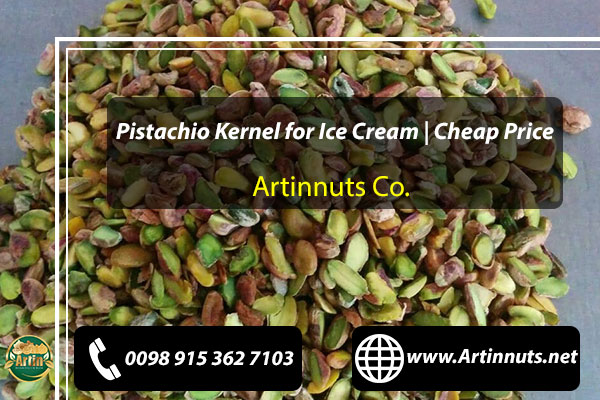 Pistachio Kernel for Ice Cream