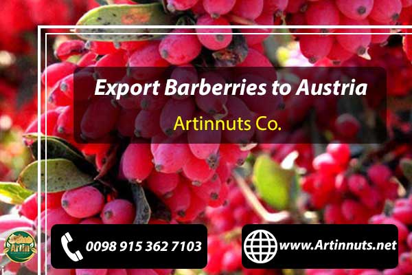 Export Barberries to Austria