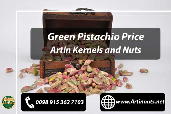 Green Pistachio Price