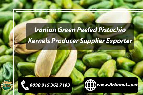 Peeled Pistachio Kernels Producer