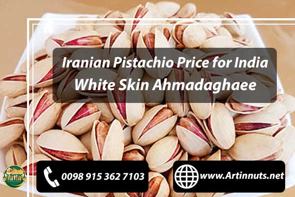 Pistachio Price for India