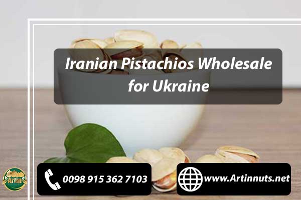 Pistachios Wholesale for Ukraine