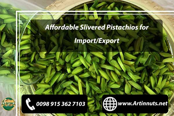 Affordable Slivered Pistachios