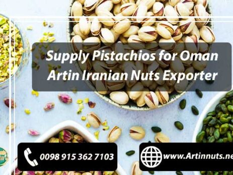 Supply Pistachios for Oman