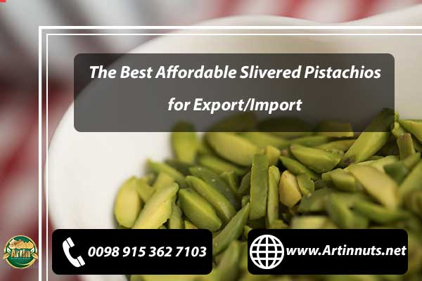 Affordable Slivered Pistachios