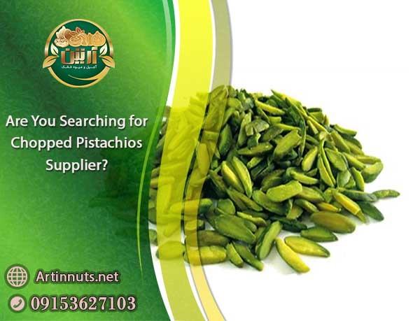Chopped Pistachios Supplier