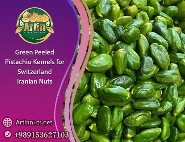 Pistachio Kernels for Switzerland