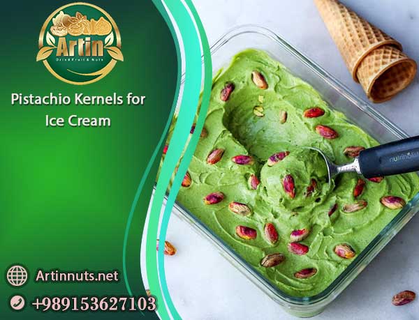 Pistachio Kernels for Ice Cream