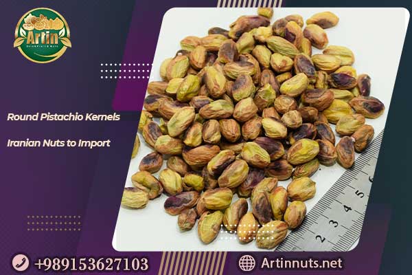 Round Pistachio Kernels