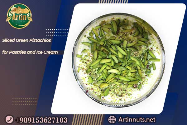 Sliced Green Pistachios