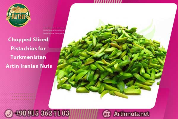 Sliced Pistachios for Turkmenistan