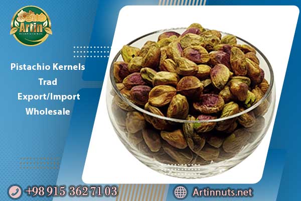 Pistachio Kernels Trade