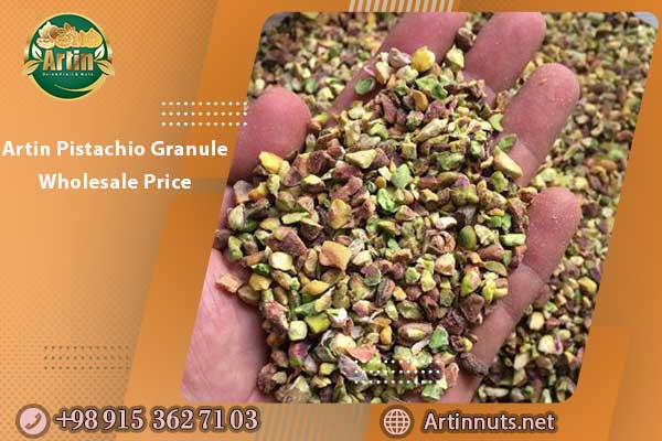 Artin Pistachio Granule Wholesale Price