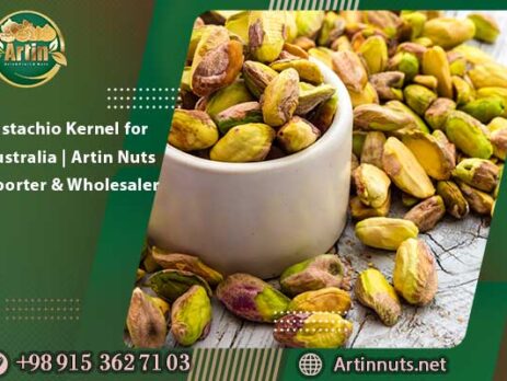 Pistachio Kernel for Australia | Artin Nuts Exporter & Wholesaler