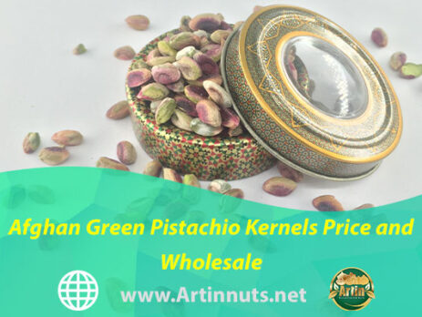 Afghan Green Pistachio Kernels Price and Wholesale