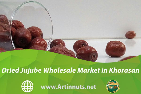 Dried Jujube Wholesale Market in Khorasan