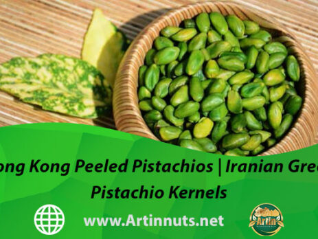 Hong Kong Peeled Pistachios | Iranian Green Pistachio Kernels