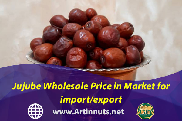 Jujube Wholesale Price in Market for import/export