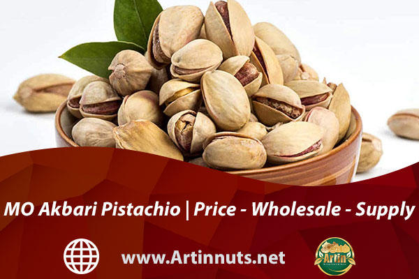 MO Akbari Pistachio | Price - Wholesale - Supply