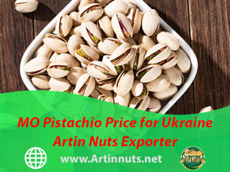MO Pistachio Price for Ukraine | Artin Nuts Exporter