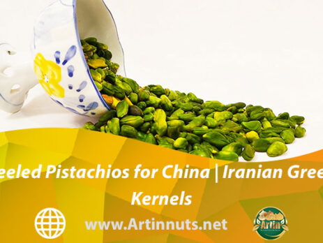 Peeled Pistachios for China | Iranian Green Kernels