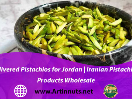Slivered Pistachios for Jordan | Iranian Pistachio Products Wholesale